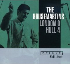 The Housemartins' London 0 Hull 4