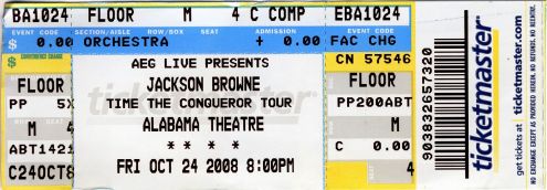 Jackson Browne ticket stub: 24 October 2008