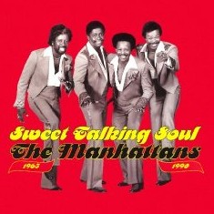 The Manhattans' Sweet Talking Soul 1965-1990