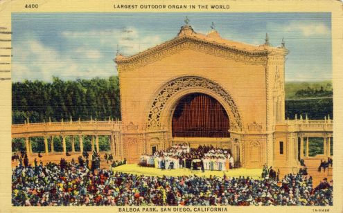 Postcard: The Organ Pavilion at San Diego's Balboa Park
