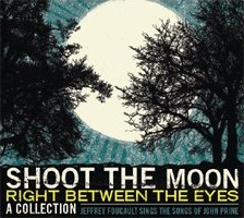 Jeffrey Foucault's Shoot the Moon Right Between the Eyes